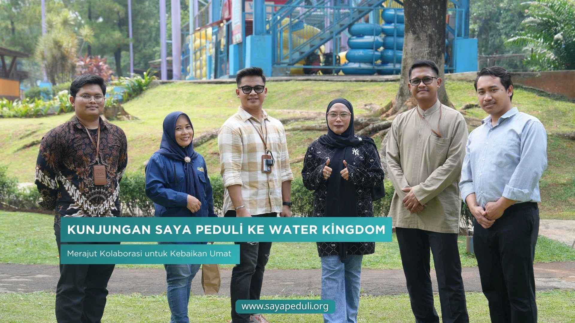 Kunjungan Saya Peduli ke Water Kingdom: Merajut Kolaborasi untuk Kebaikan Umat