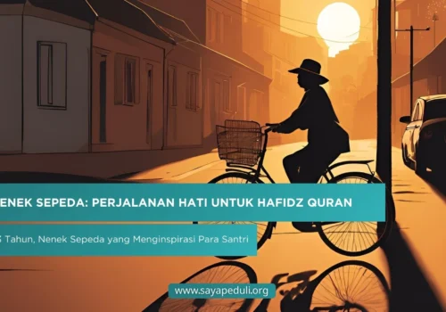 NENEK SEPEDA DAN AMANAH UNTUK SANTRI, CERITA YANG TAK TERDUGA!