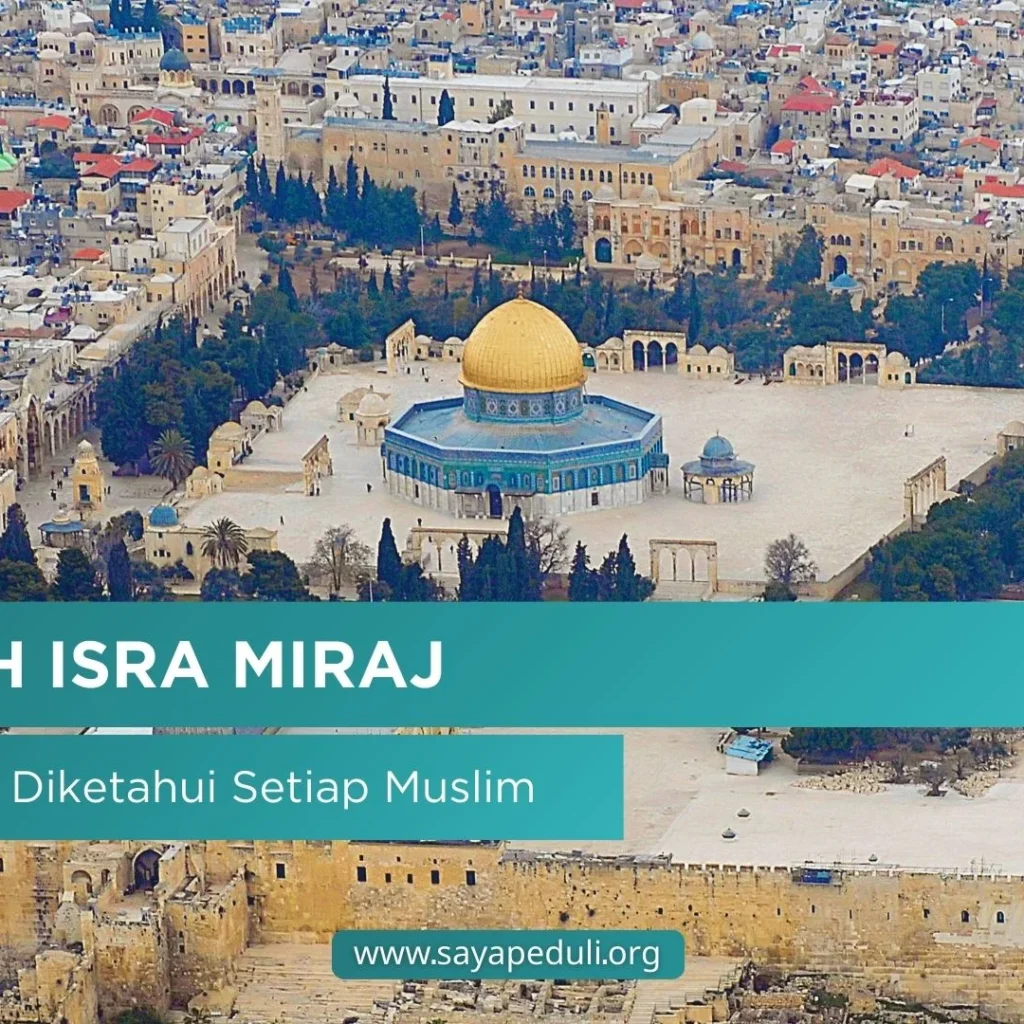 MEMAKNAI PERISTIWA ISRA' MI'RAJ