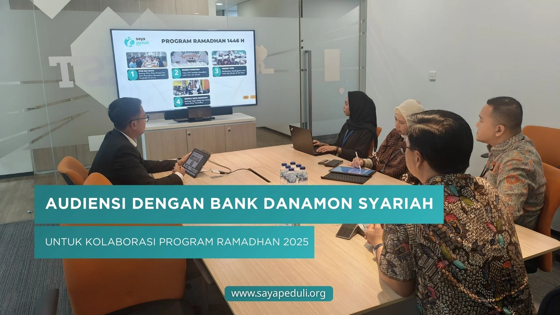 SAYA PEDULI JALIN AUDIENSI DENGAN BANK DANAMON SYARIAH