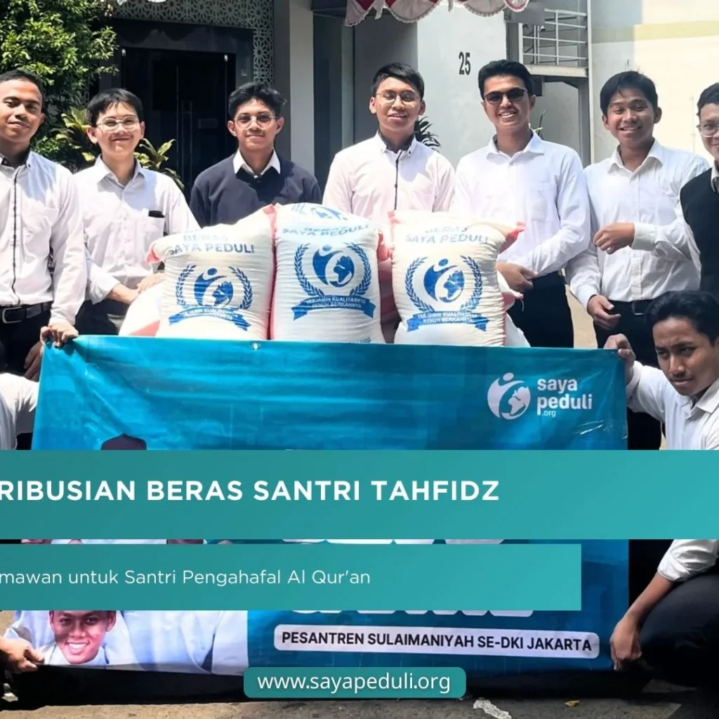 PENDISTRIBUSIAN BERAS SANTRI TAHFIDZ