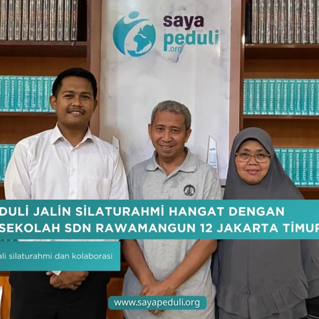 Saya Peduli Jalin Silaturahmi Hangat dengan Kepala Sekolah SDN Rawamangun 12 Jakarta Timur