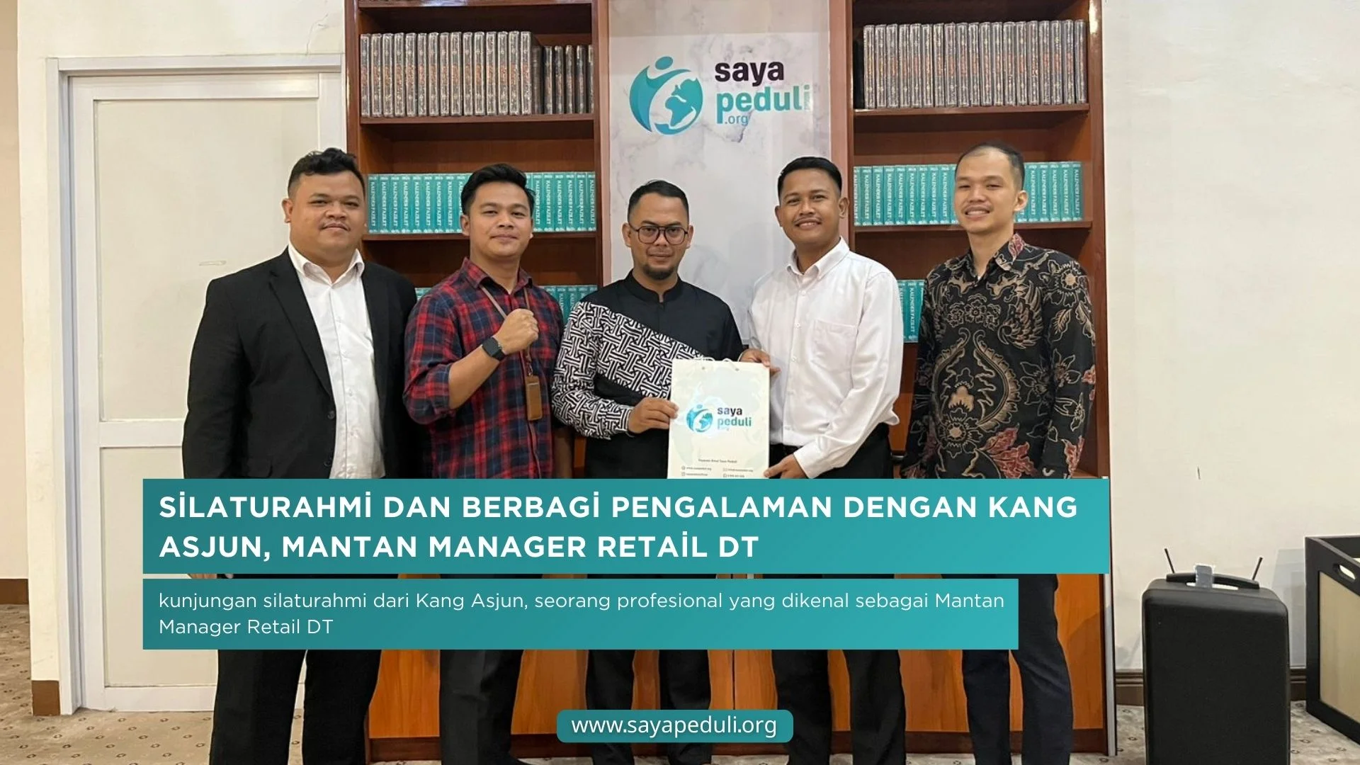 Silaturahmi dan Berbagi Pengalaman dengan Kang Asjun, Mantan Manager Retail DT