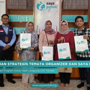 Pertemuan Strategis Temata Organizer dan Saya Peduli: Bahas Kolaborasi Program Sosial, Hadir Langsung CEO Temata