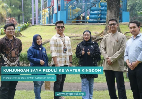 Kunjungan Saya Peduli ke Water Kingdom: Merajut Kolaborasi untuk Kebaikan Umat