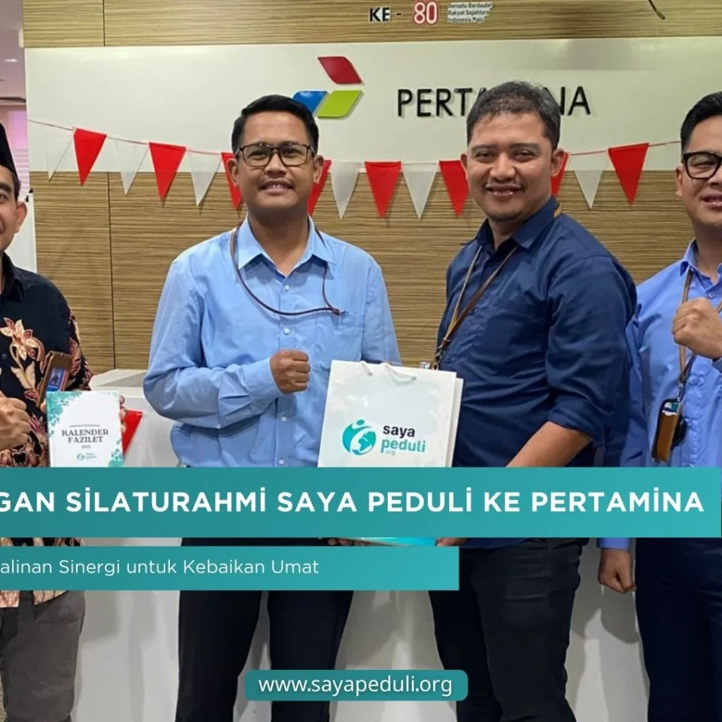 Kunjungan Silaturahmi Saya Peduli ke Pertamina: Menguatkan Jalinan Sinergi untuk Kebaikan Umat